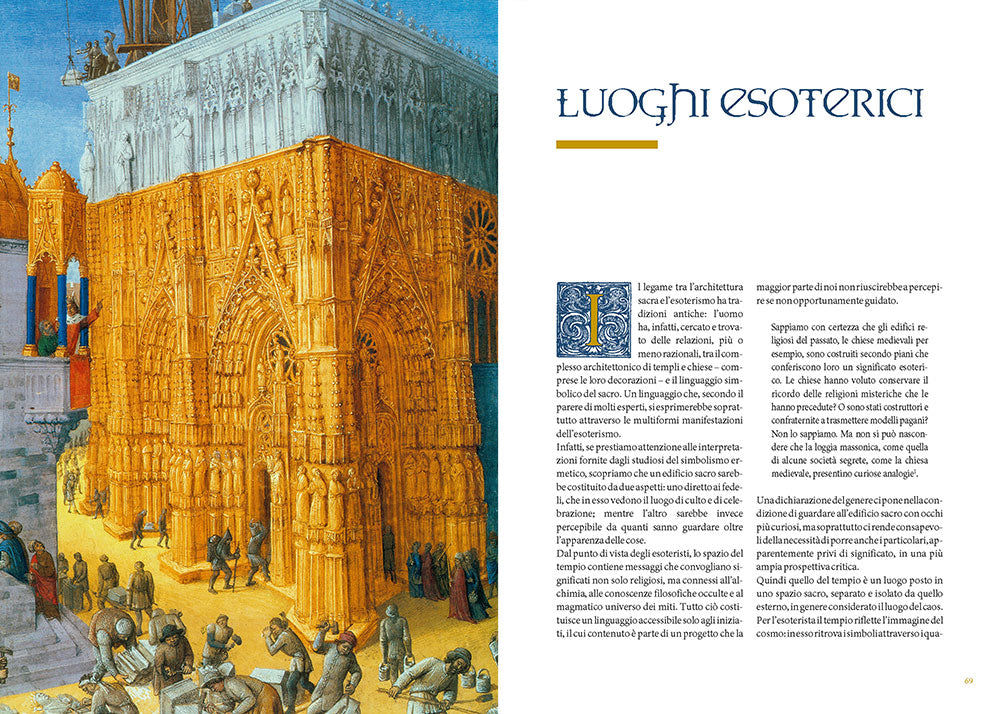Le vie dell'esoterismo. Tracce, simboli, misteri e codici segreti