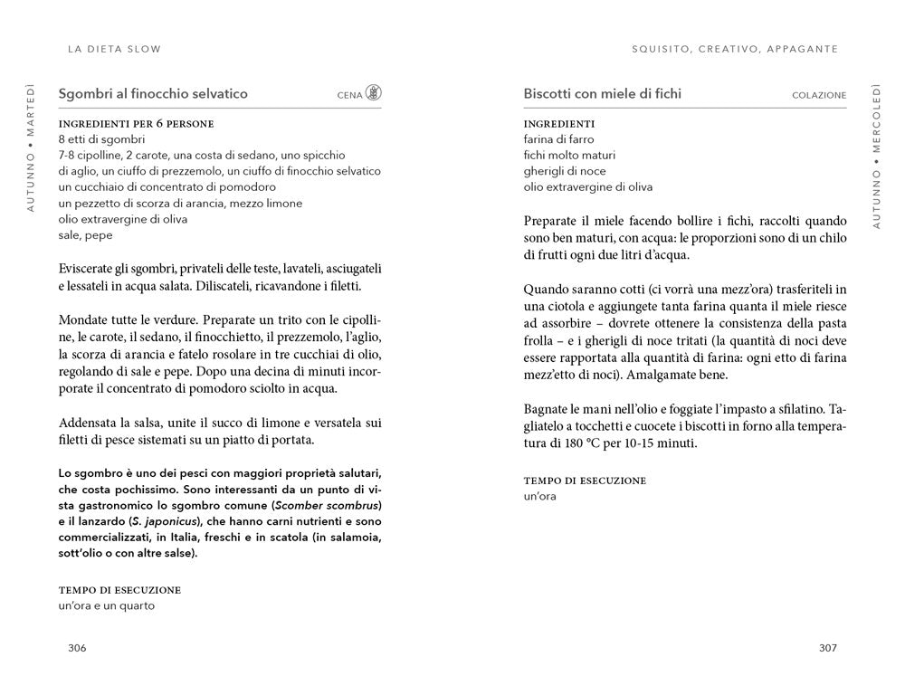 LA DIETA SLOW FOOD. La cucina del benessere con i menù stagionali e 150 ricette