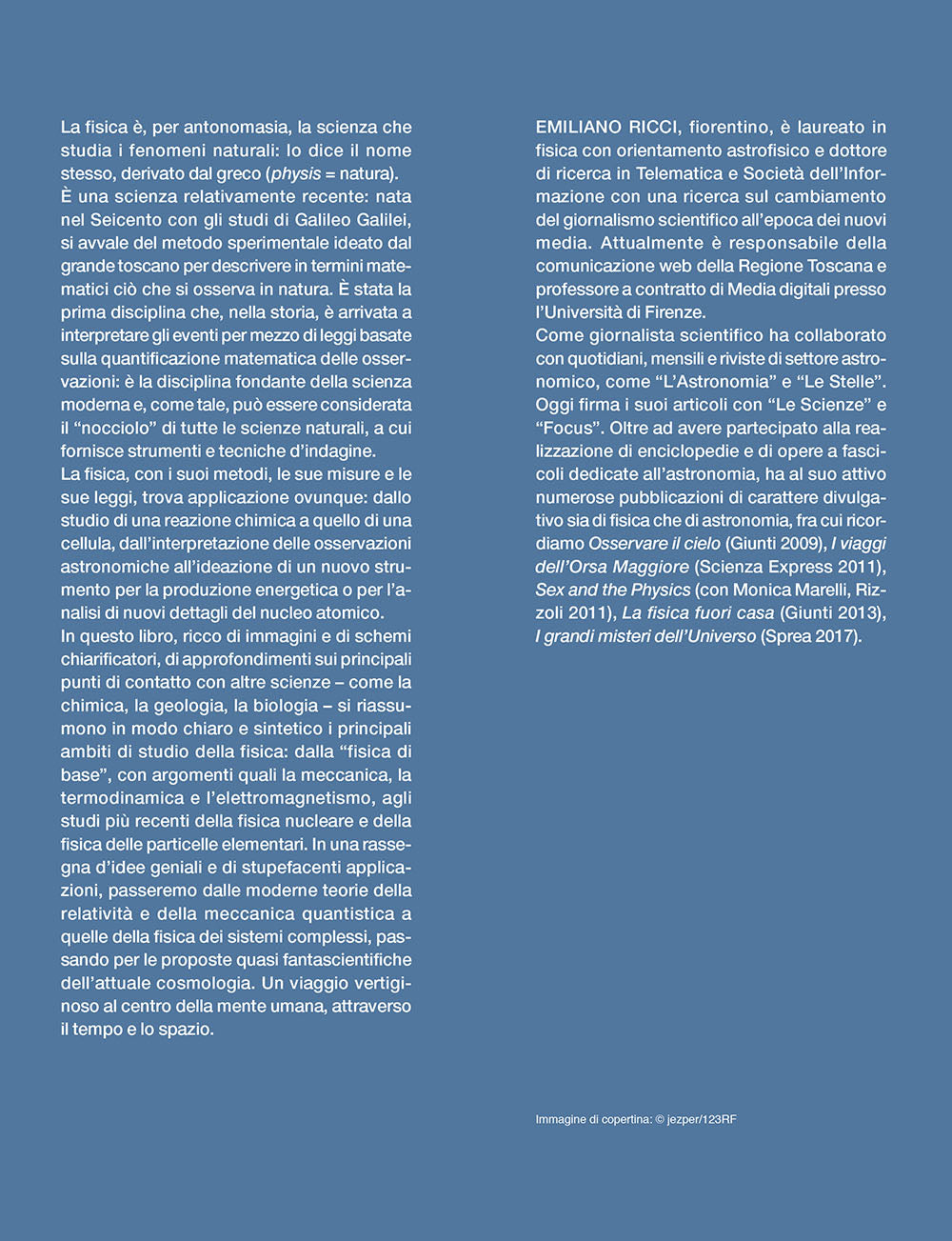 Atlante di fisica. Come l’uomo studia la natura, dall’infinitamente piccolo all’infinitamente grande