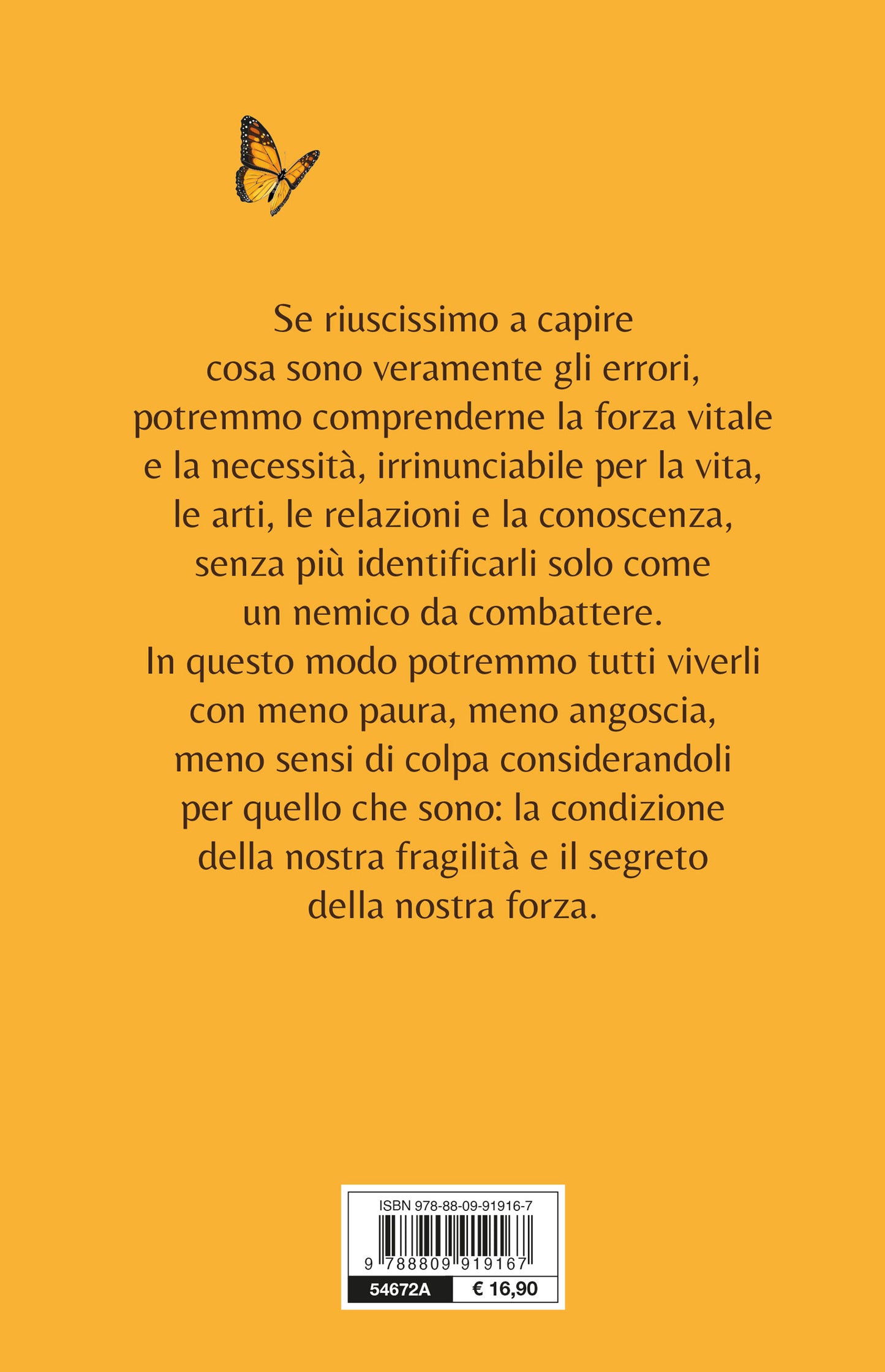 Il bello di sbagliare. Come vincere l'ansia di commettere errori