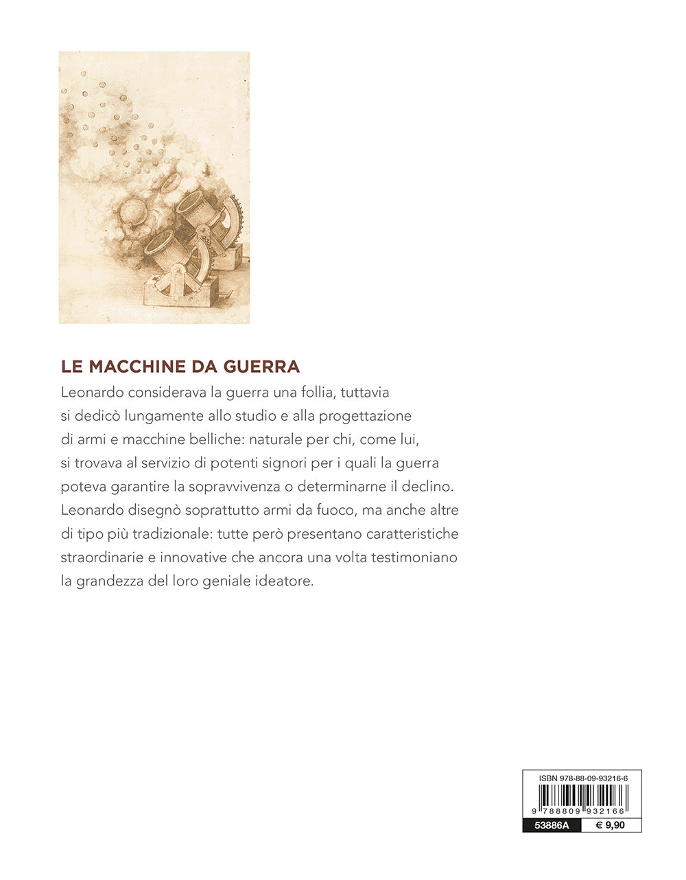 Le macchine da guerra. Leonardo da Vinci. Artista / scienziato