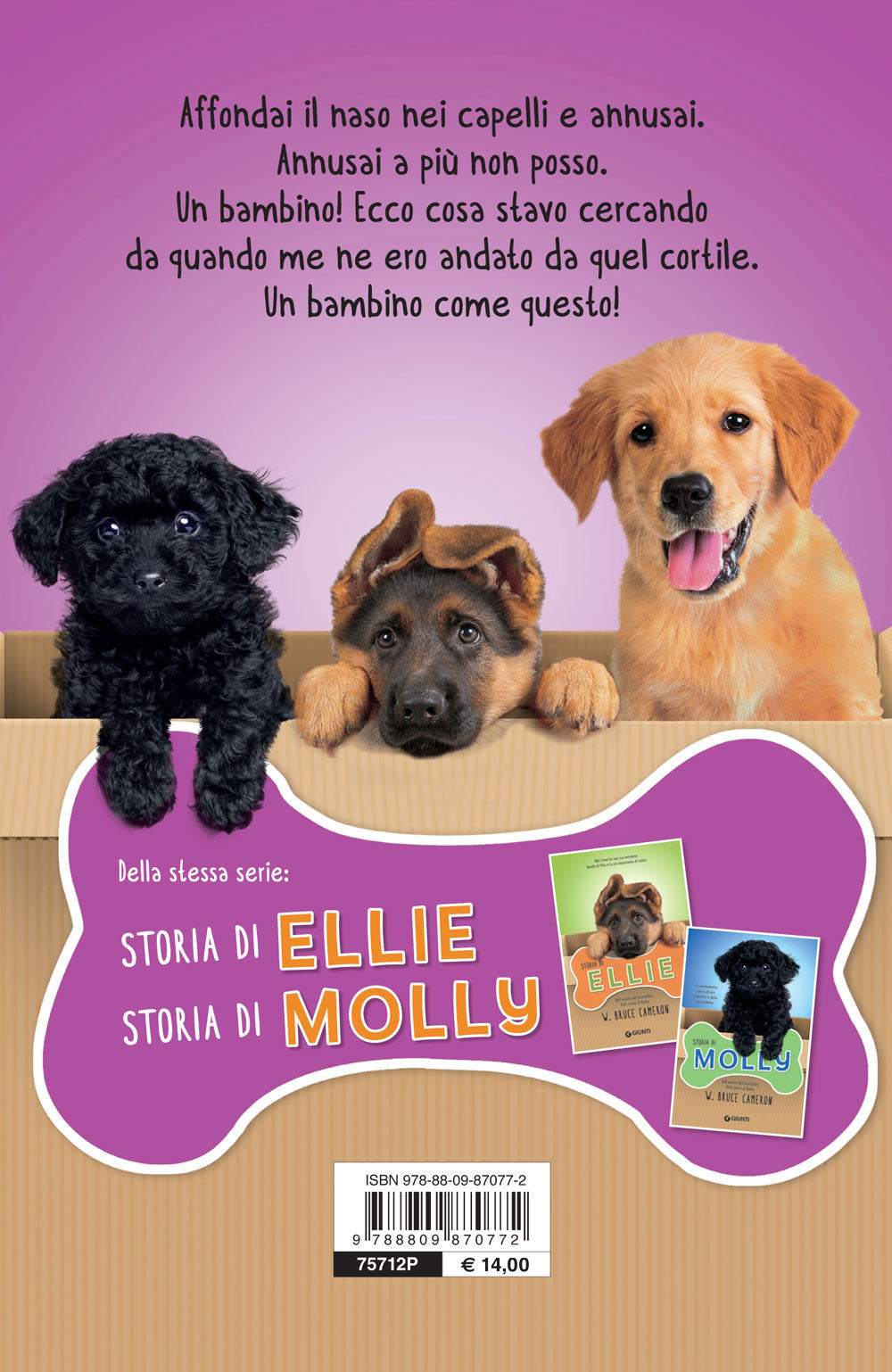 Storia di Bailey. La storia di un cane e del suo bambino
