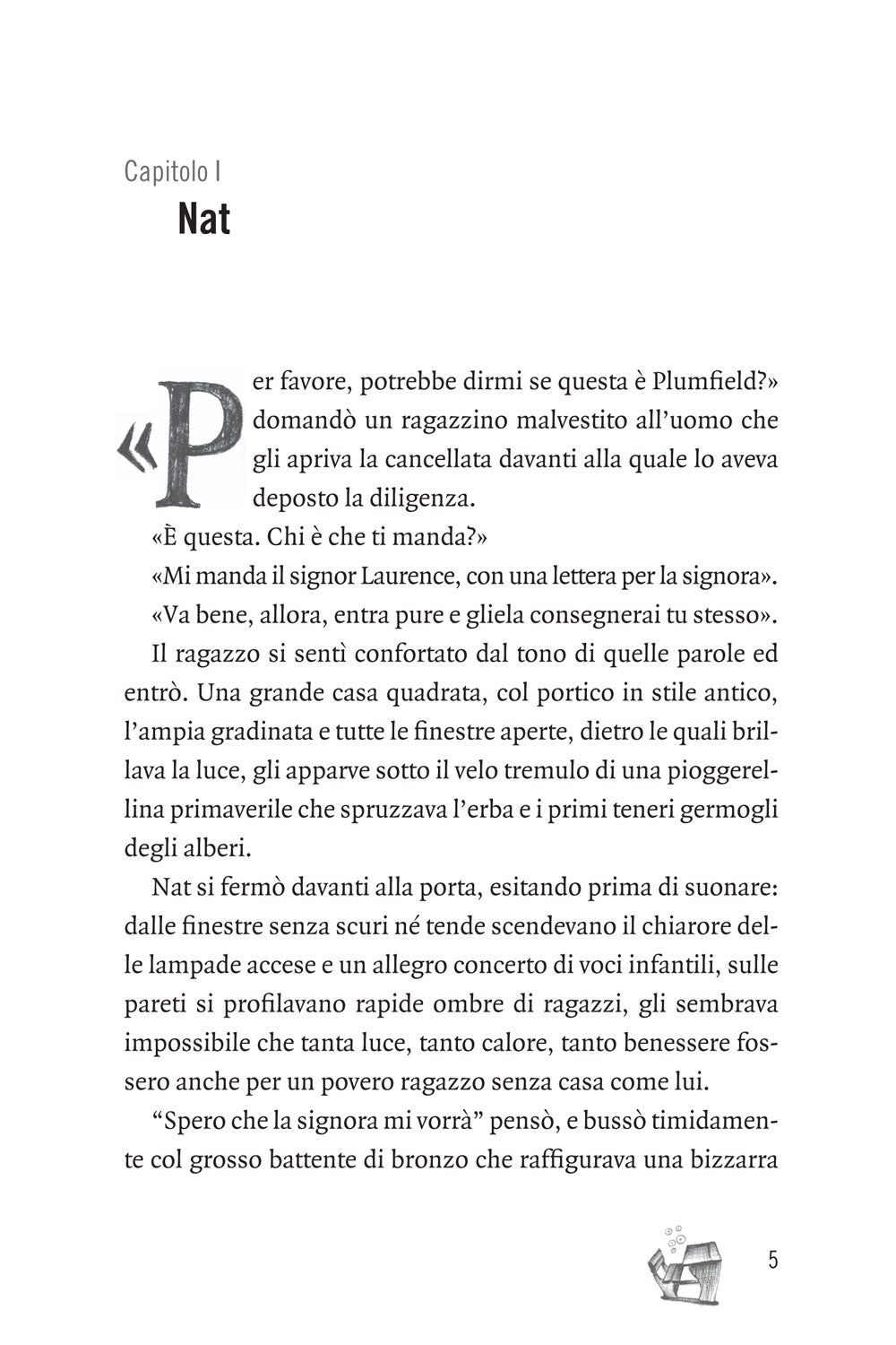 Piccoli uomini . Nella traduzione di Fausta Cialente