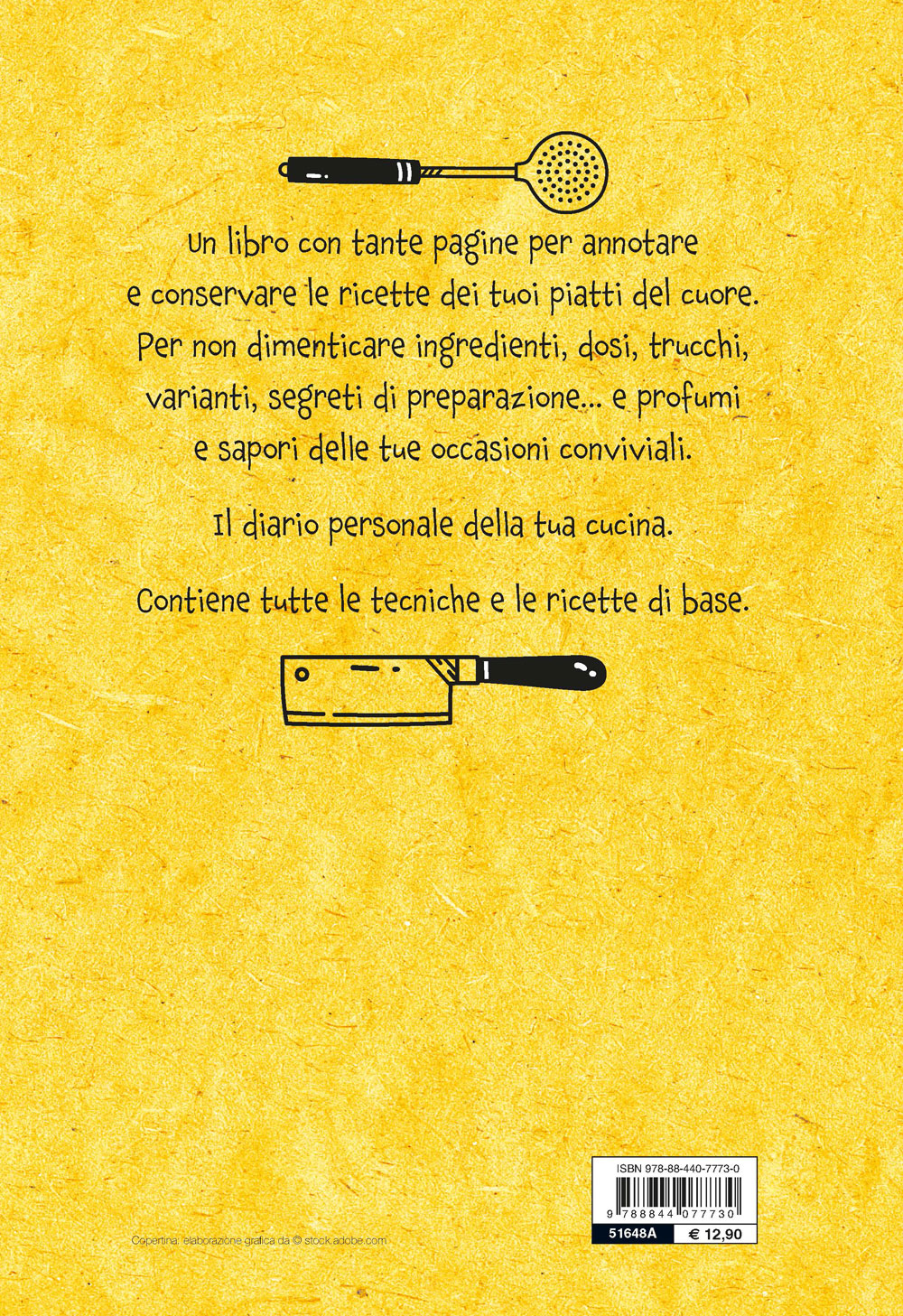 Il ricettario di casa. Per raccogliere i miei piatti migliori