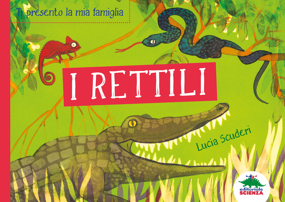 Ti presento la mia famiglia: i rettili
