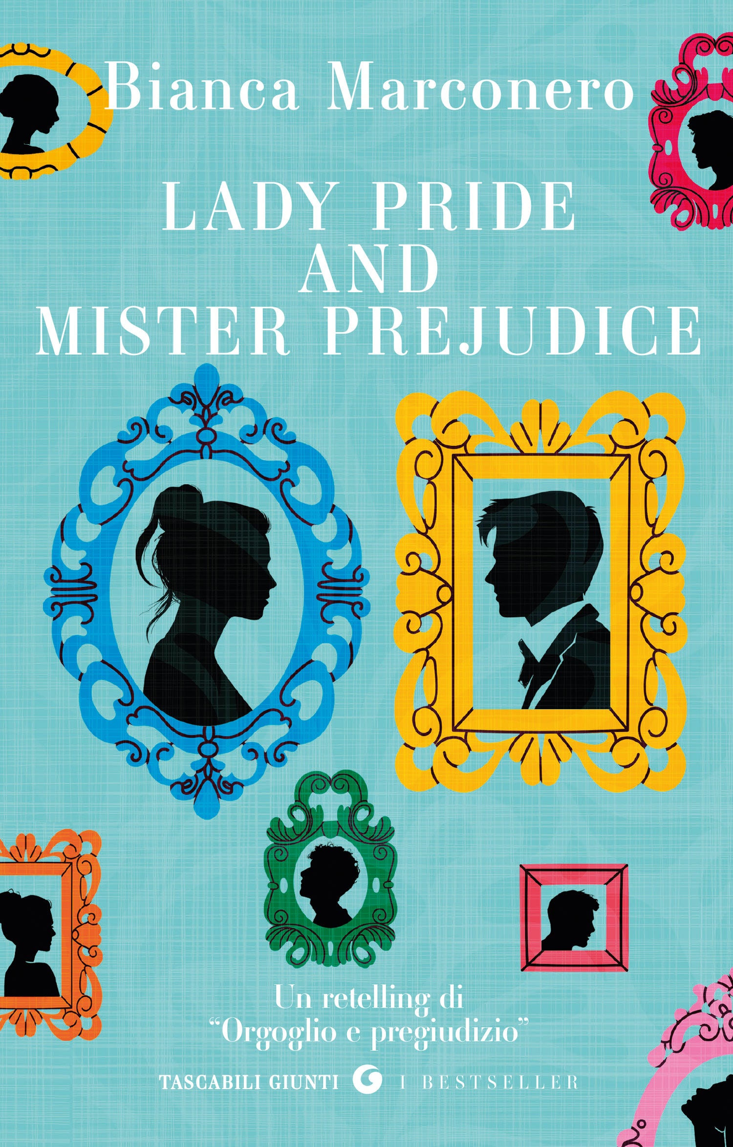 Lady Pride And Mister Prejudice . Un retelling di Orgoglio e pregiudizio