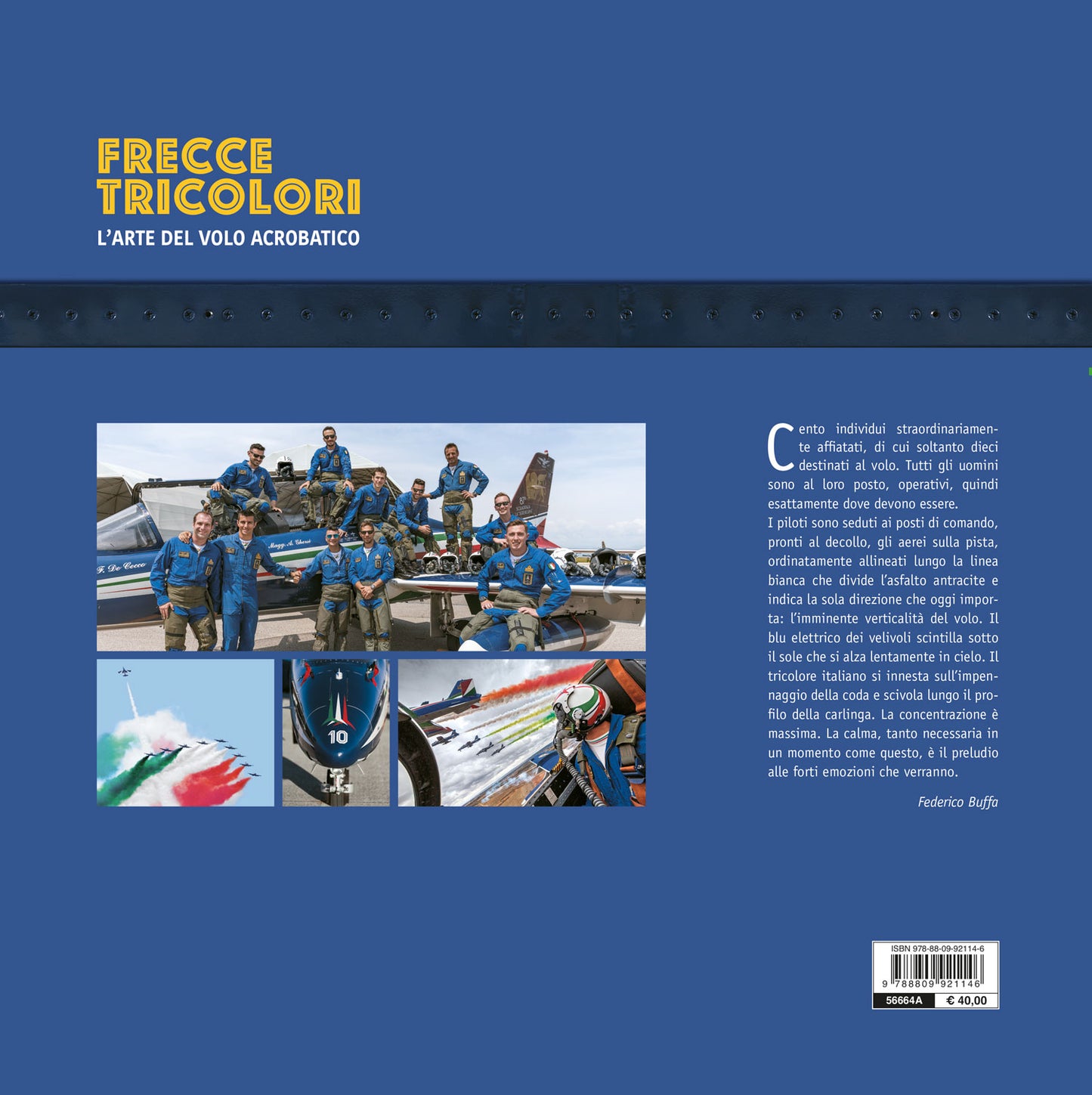 Frecce Tricolori . L'arte del volo acrobatico - edizione aggiornata