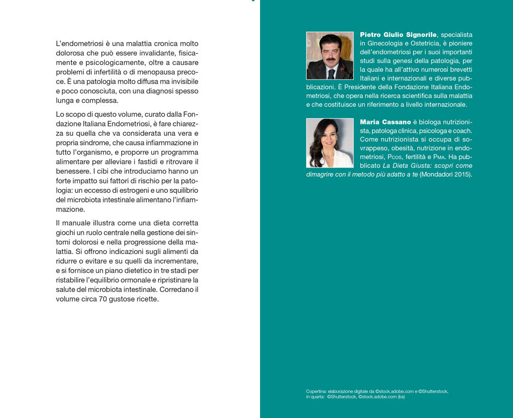 La dieta anti Endometriosi. L'alimentazione antiinfiammatoria per ridurre i sintomi e vivere meglio