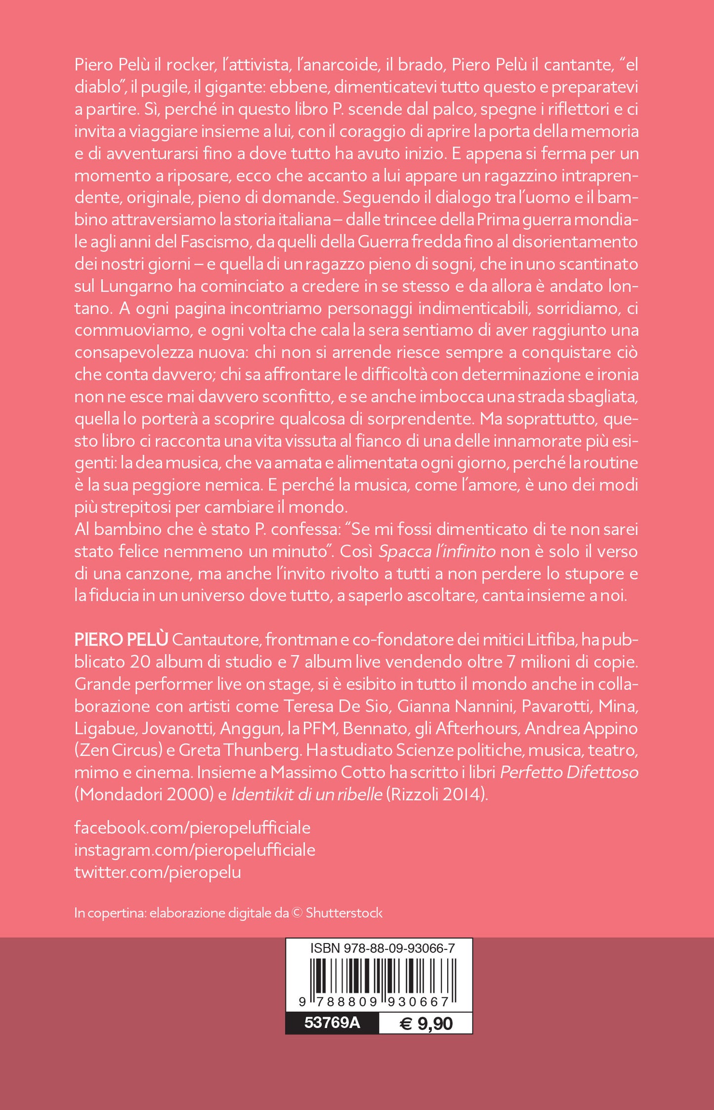 Spacca l'infinito. Il romanzo di una vita