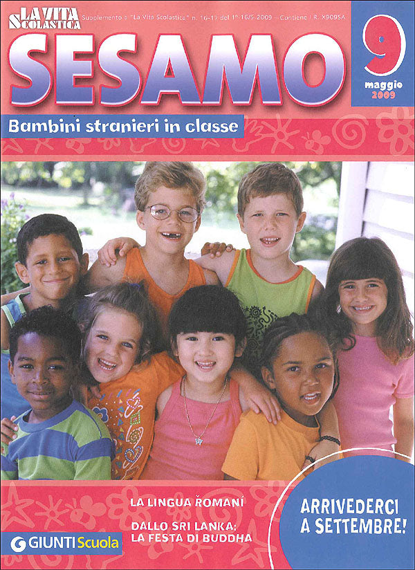 La Vita Scolastica - Sesamo n. 9, maggio 2009. Bambini stranieri in classe. Supplemento al numero 16-17 de La Vita Scolastica 1° - 16/5 2009