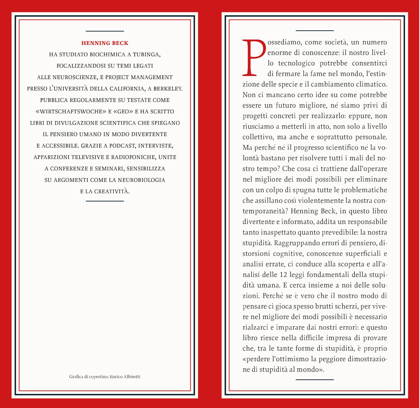 Le 12 leggi della stupidità umana. che ci impediscono di prendere decisioni sensate