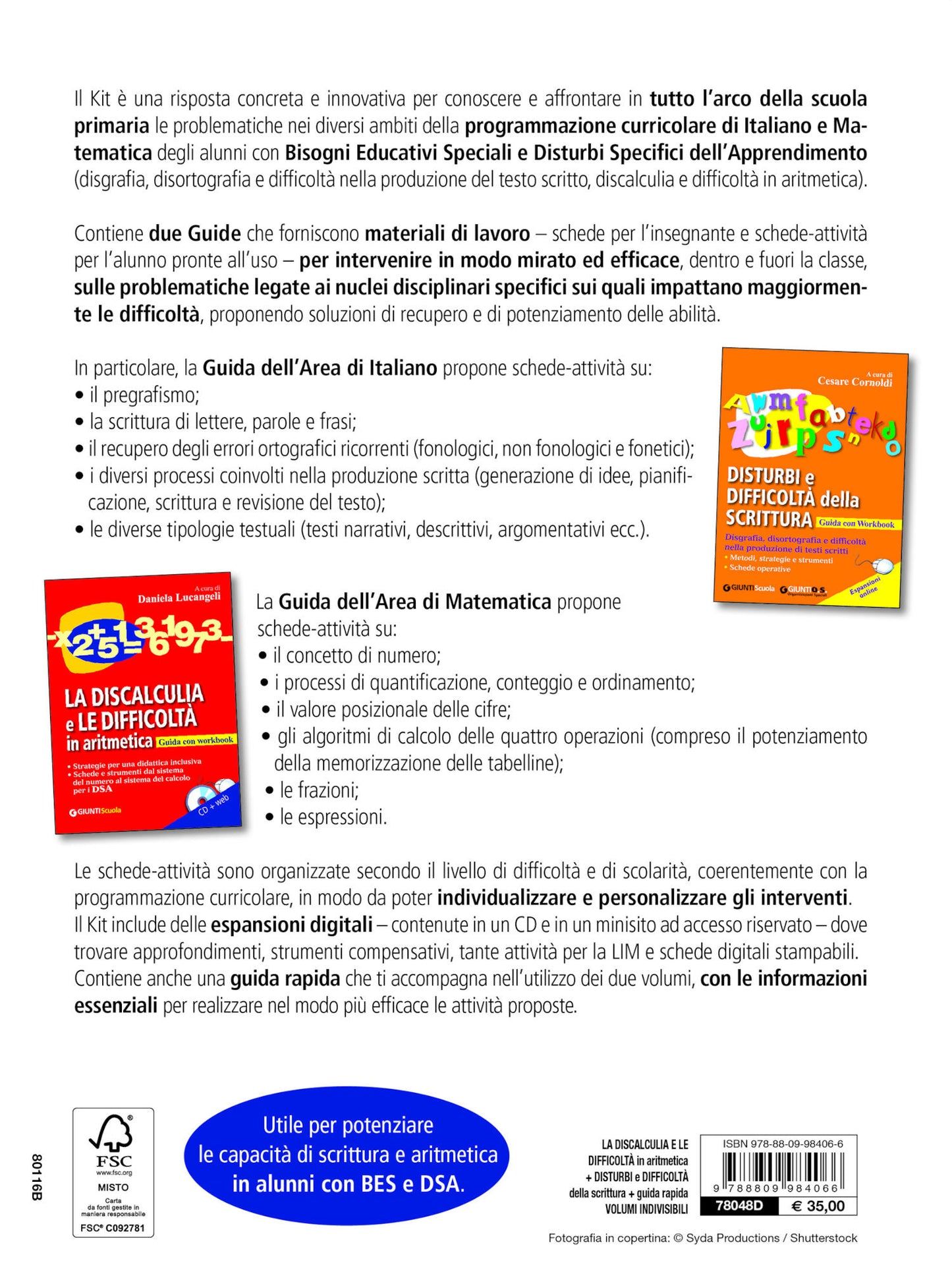 Materiali didattici per i Bisogni Educativi Speciali . Aree Italiano e Matematica