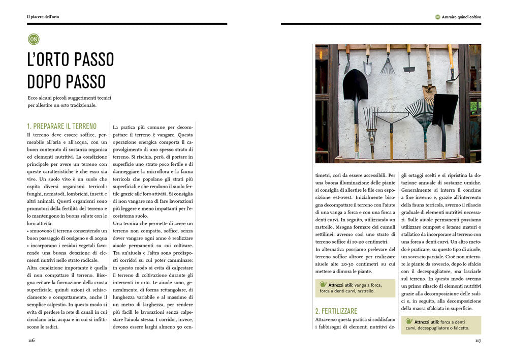 Il piacere dell'orto. Guida pratica alla coltivazione slow.