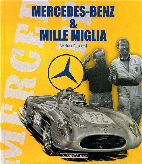 Mercedes-Benz & Mille Miglia