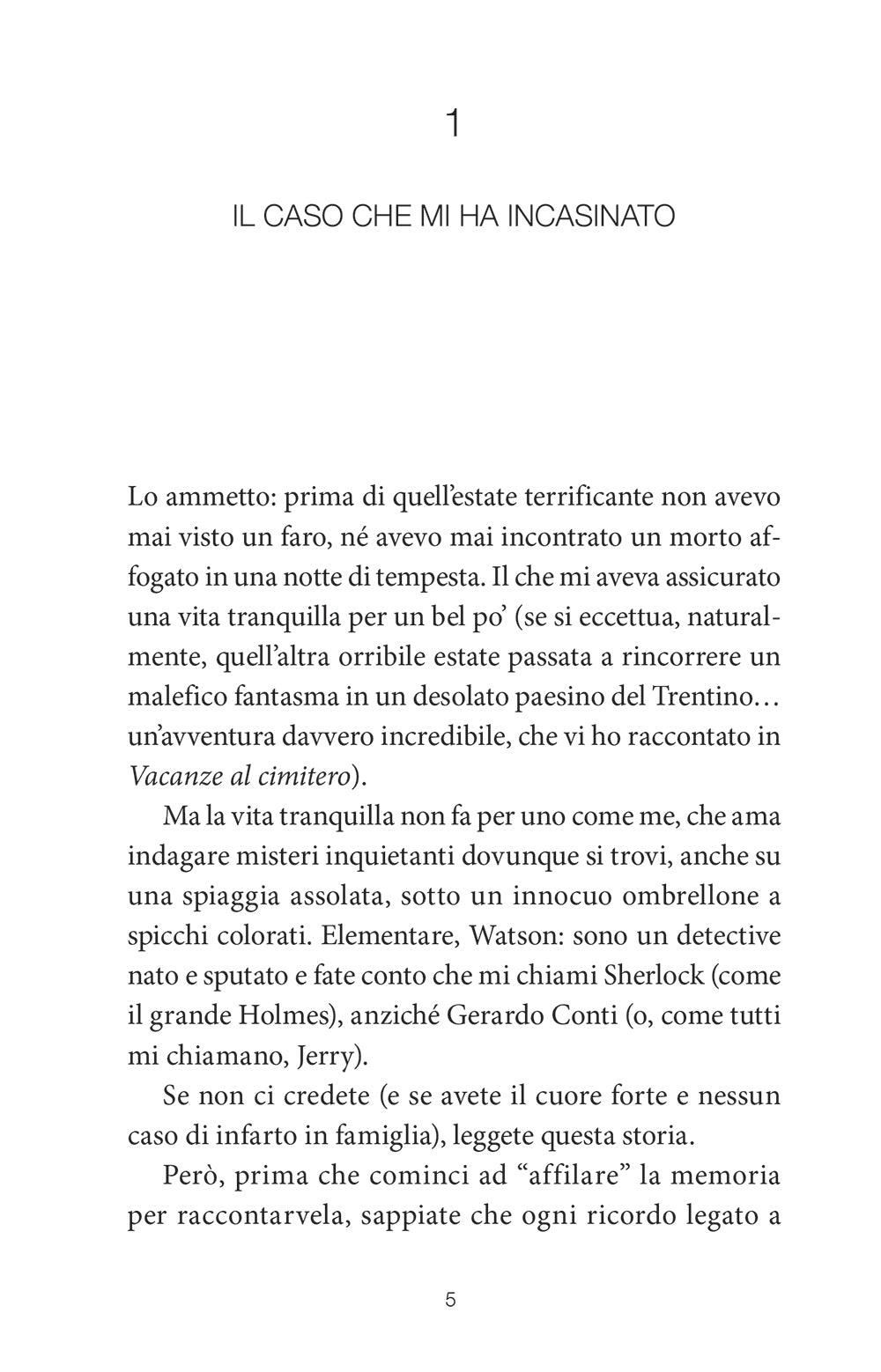 Vacanze al faro maledetto