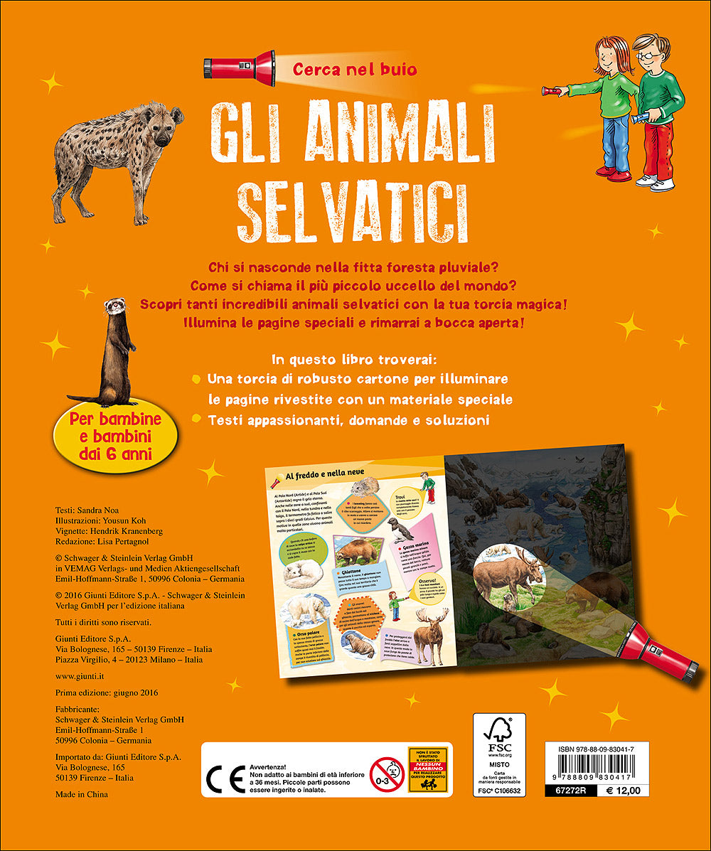 Gli animali selvatici. Illumina e scopri!