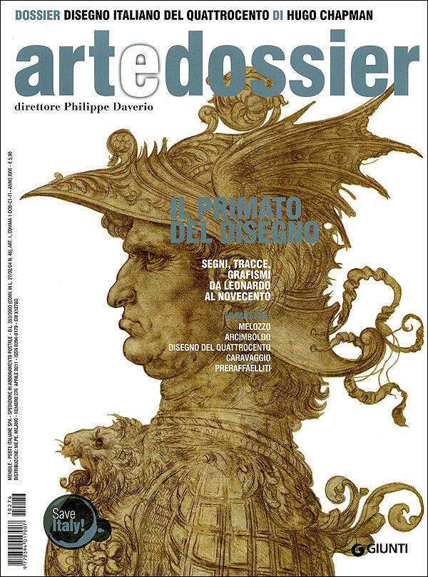 Art e dossier n. 276, aprile 2011. allegato a questo numero il dossier: Disegno italiano del Quattrocento di Hugo Chapman