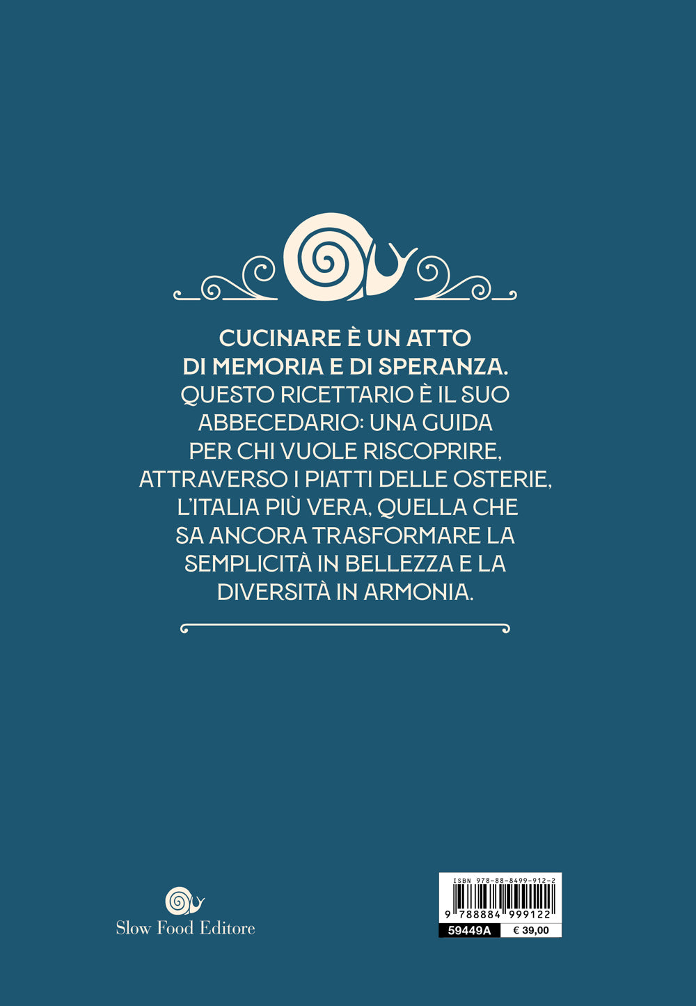 OSTERIE D'ITALIA. RICETTARIO DELLA CUCINA ITALIANA. 1200 PIATTI DELLA TRADIZIONE REGIONALE