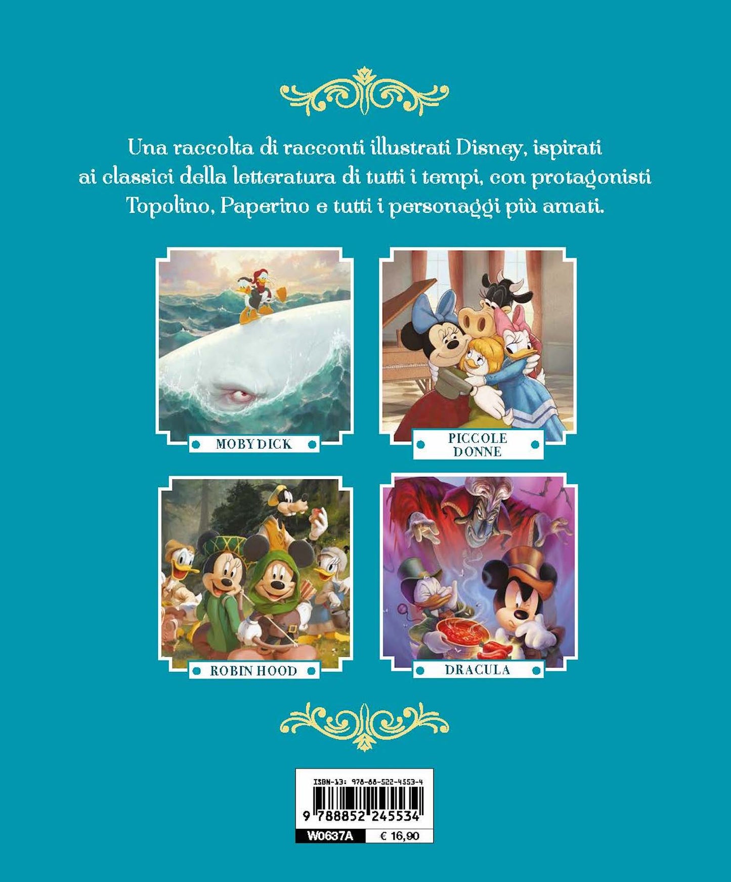Classici della letteratura illustrati Disney. 20.000 Leghe sotto i mari - Moby Dick - Piccole donne - Robin Hood - Dracula
