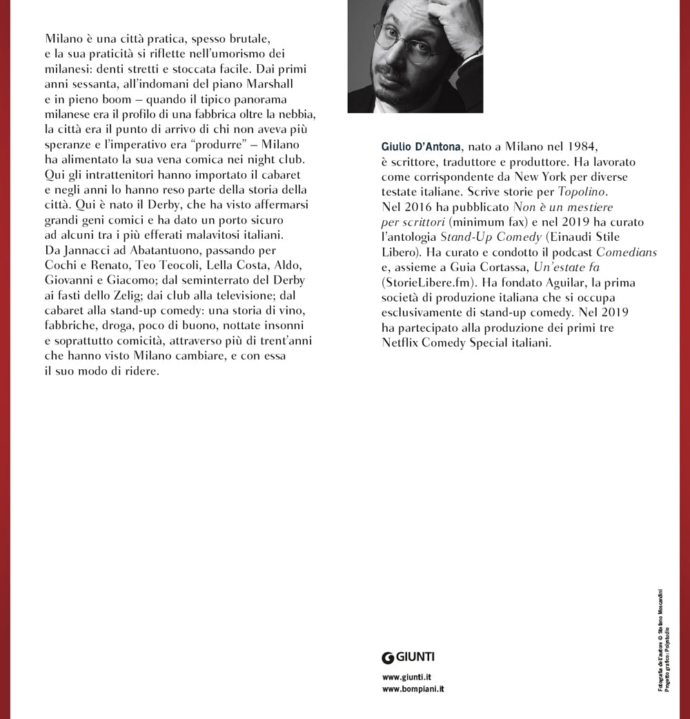 Milano. Storia comica di una città tragica. I club, la malavita, il cabaret e la televisione