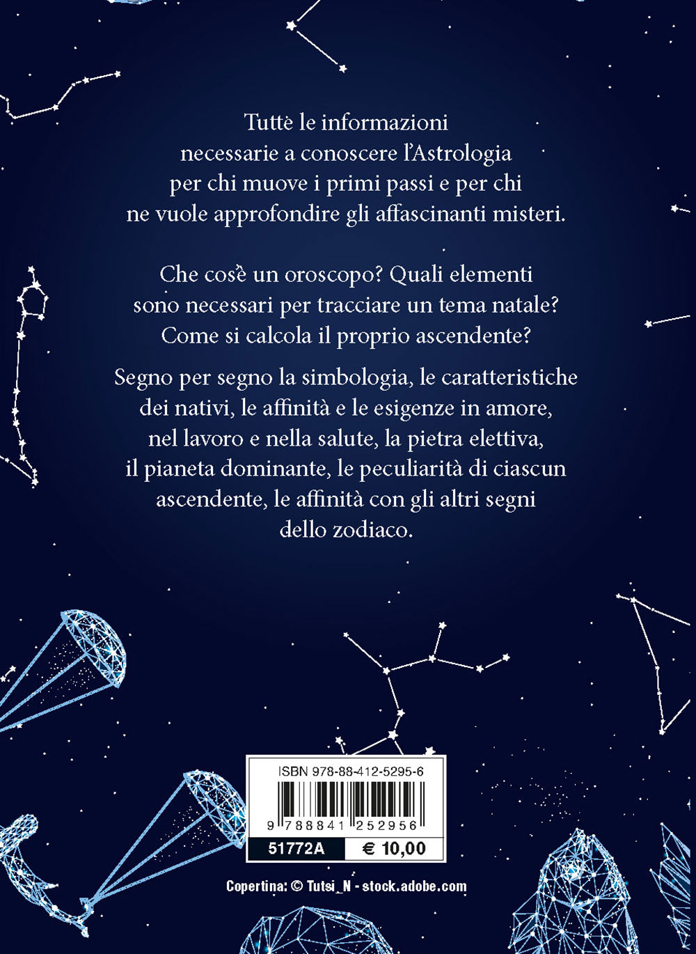 Astrologia. Lo zodiaco, gli ascendenti, la sintonia con gli altri segni