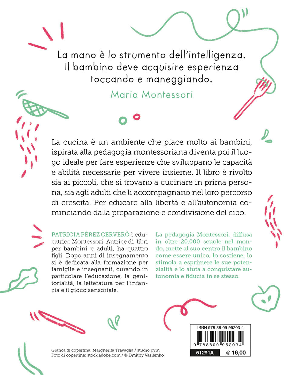 Il metodo Montessori in cucina. con attività e ricette per tutti