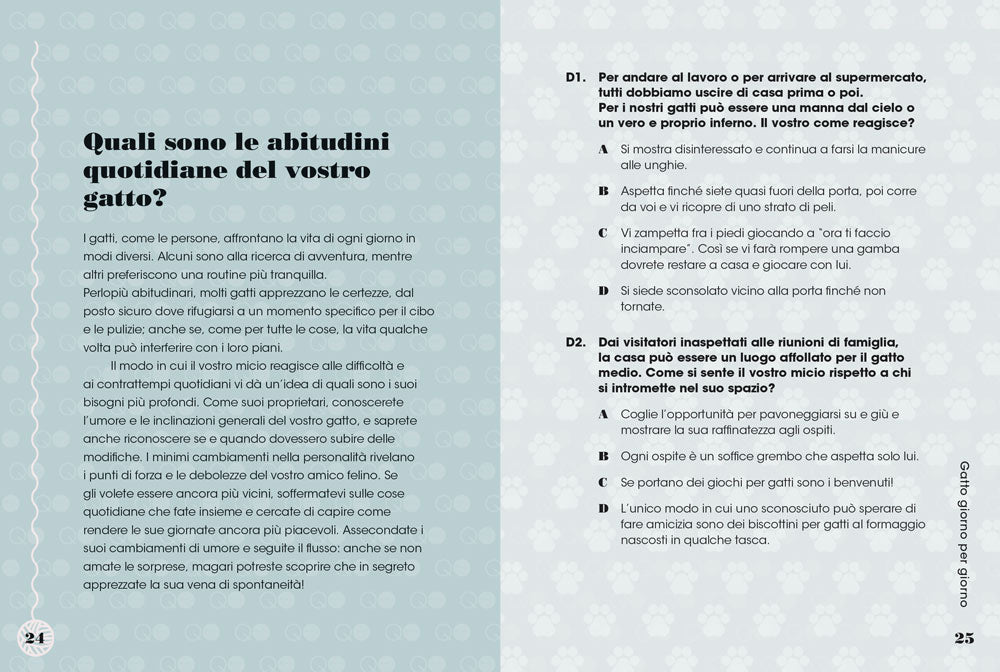 Conosci il tuo gatto?. 9 test per scoprire cosa pensa davvero