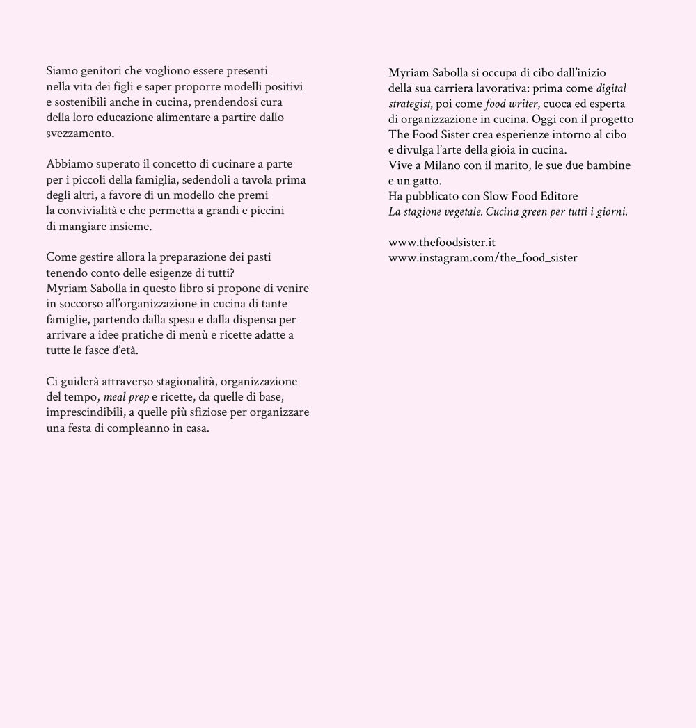 Cucina in famiglia. Consigli, menù e ricette da 0 a 99 anni