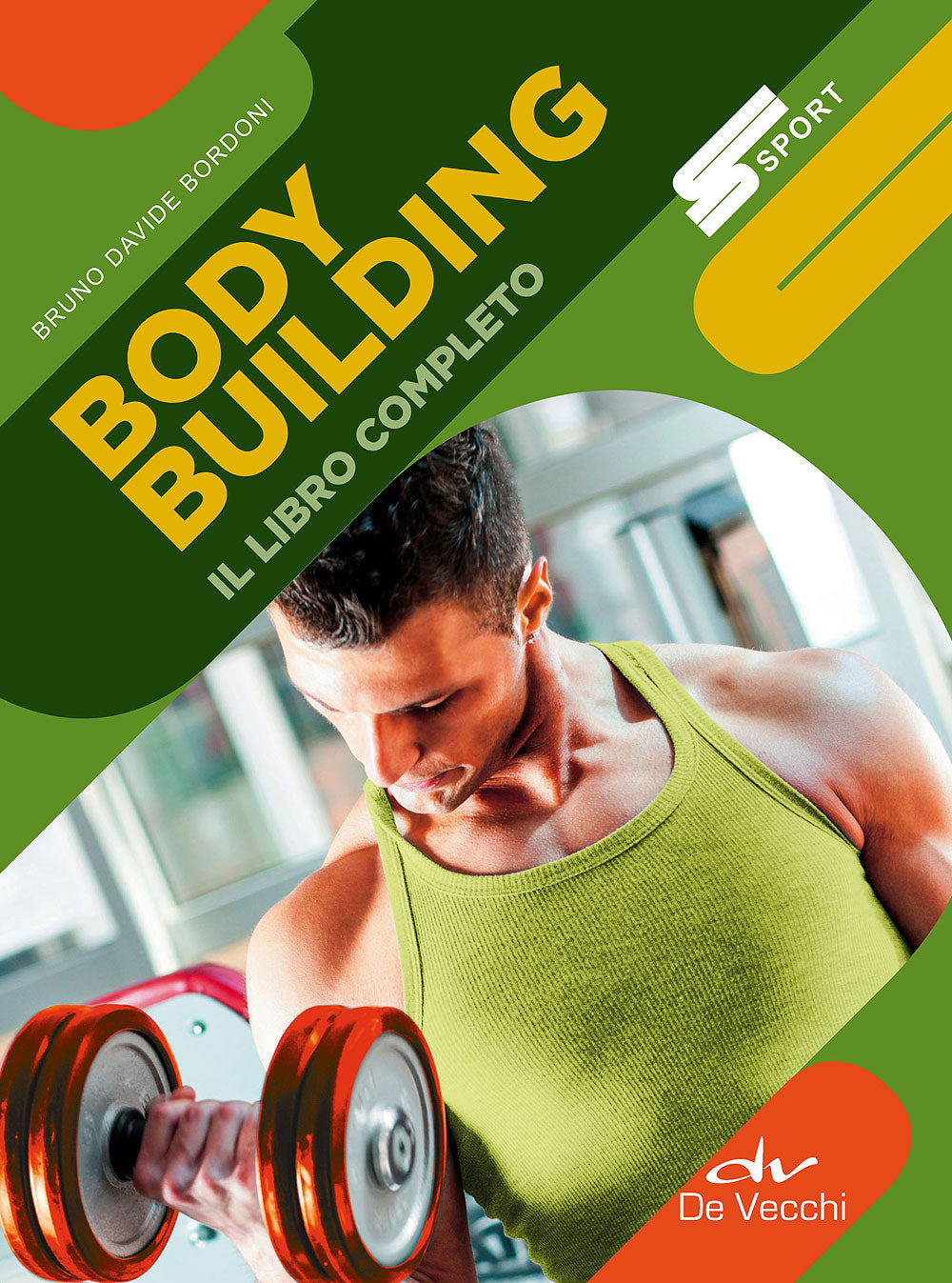 Body Building. Il libro completo