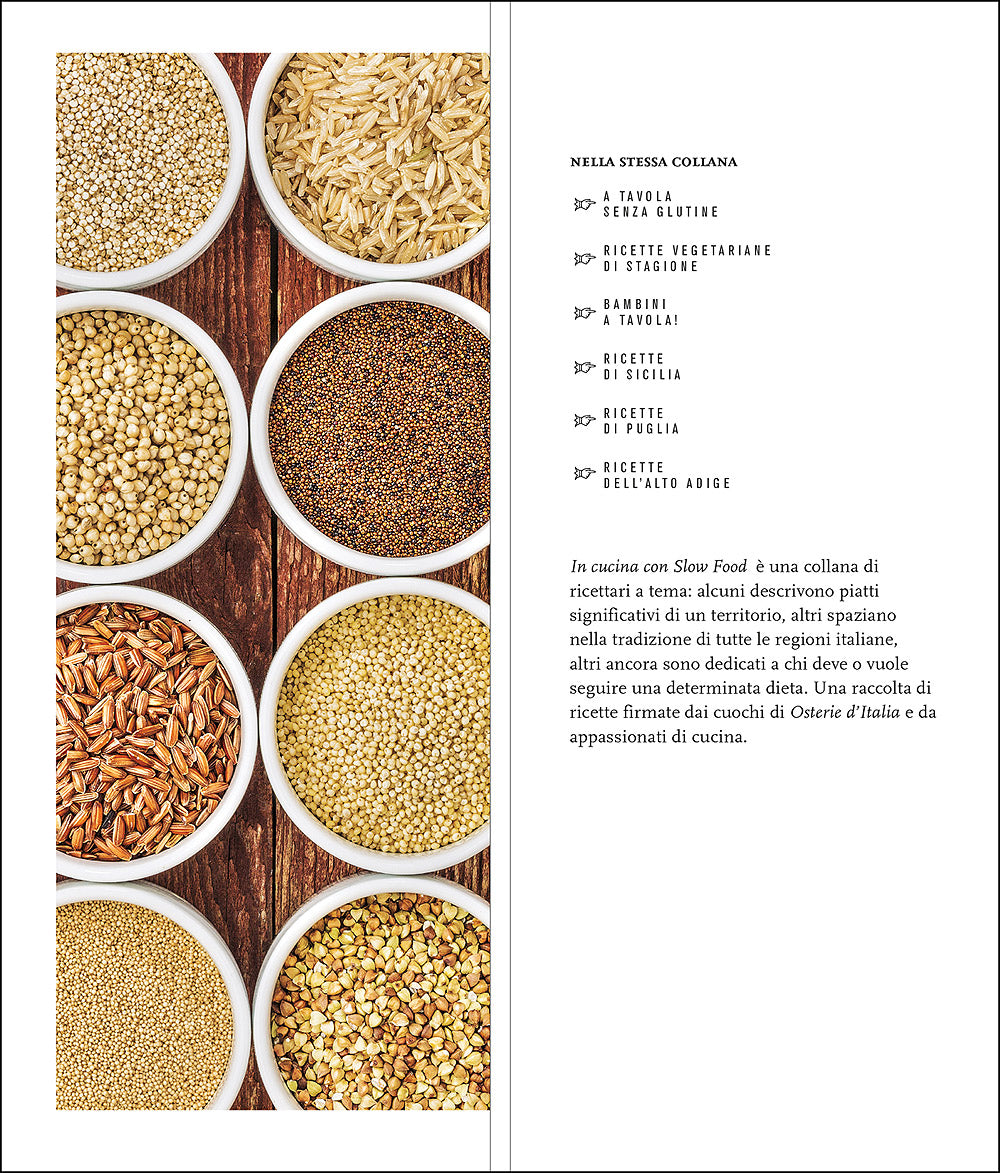 A tavola con i cereali. 120 ricette della tradizione