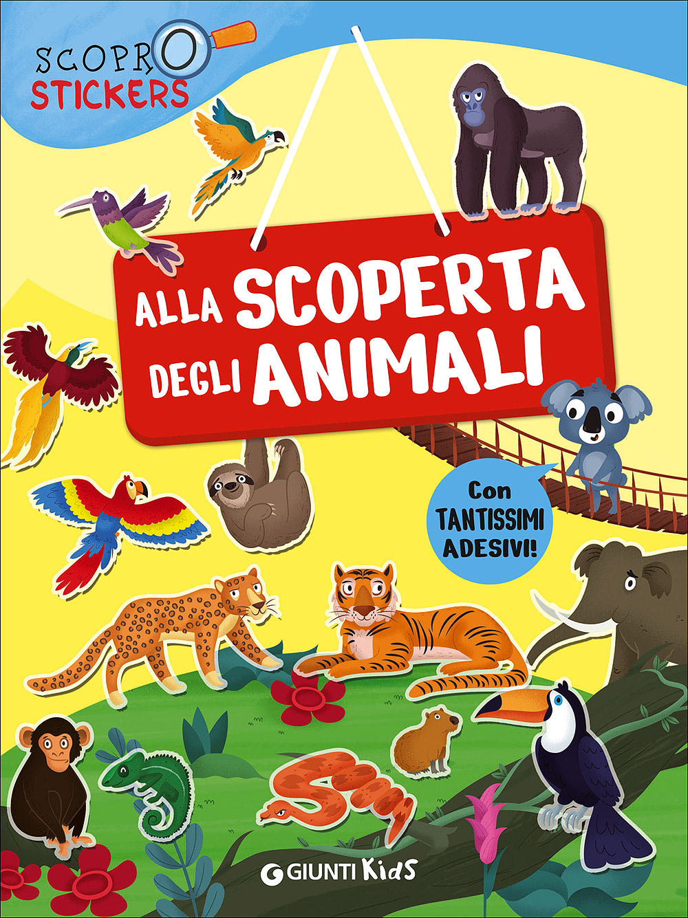 Alla scoperta degli animali. Con tantissimi adesivi!