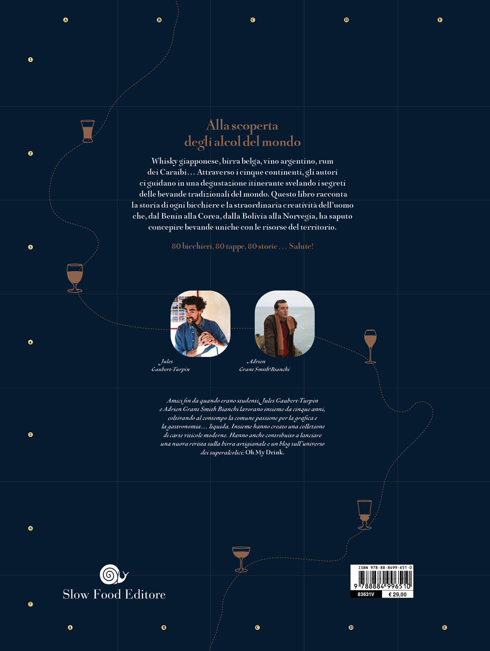 Il giro del mondo in 80 bicchieri.. Appunti di viaggio da sorseggiare, dalle birre belghe al whisky giapponese