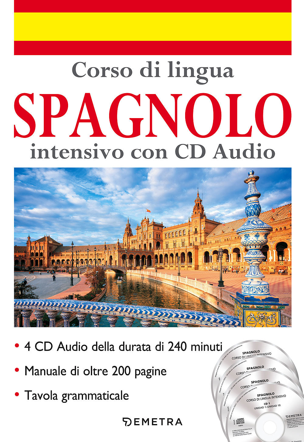 Corso di lingua Spagnolo intensivo con CD Audio. 4 CD della durata di 240 minuti - Manuale di oltre 200 pagine - Tavola grammaticale