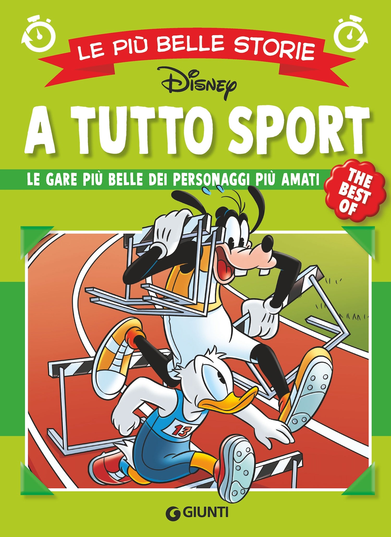 A tutto sport Le più belle storie Disney The best of. Le gare più belle dei personaggi più amati