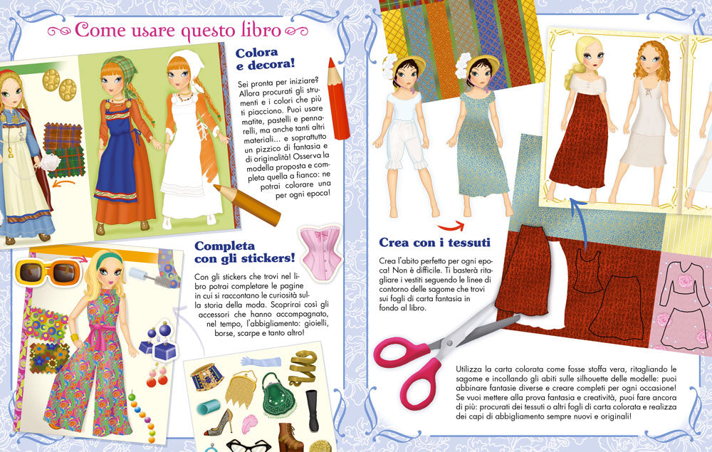 Crea la moda. Bellissimi stickers - Abiti da ritagliare - Pagine da colorare - Fantasie da mixare