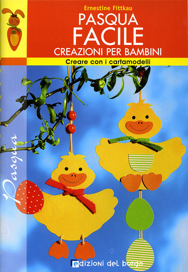 Pasqua facile: creazioni per bambini