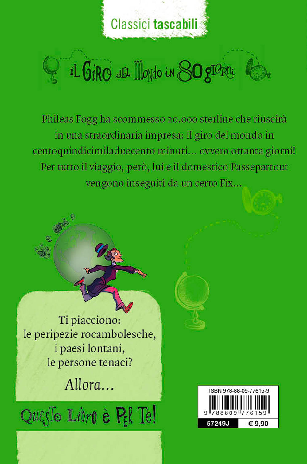 Il Giro del Mondo in 80 giorni. Tradotto da Libero Bigiaretti