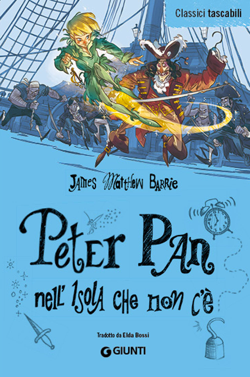 Peter Pan nell'Isola che non c'è. Tradotto da Elda Bossi