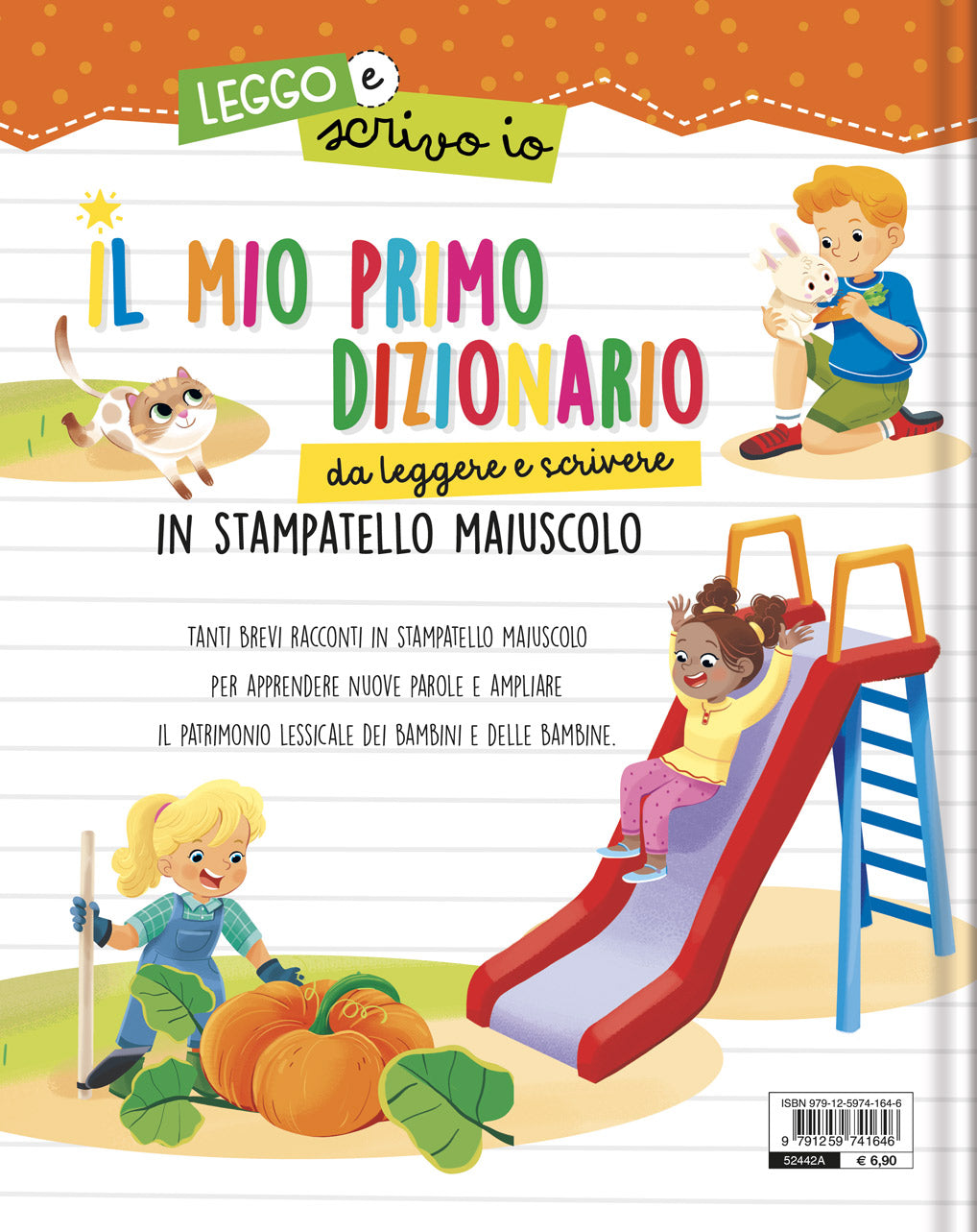 Il mio primo dizionario . da leggere e scrivere in stampatello maiuscolo