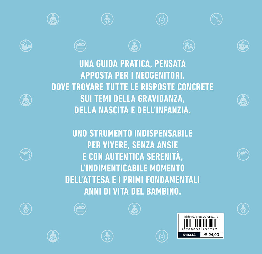 Gravidanza, nascita e infanzia. Come accogliere e prendersi cura di un figlio da zero a sei anni