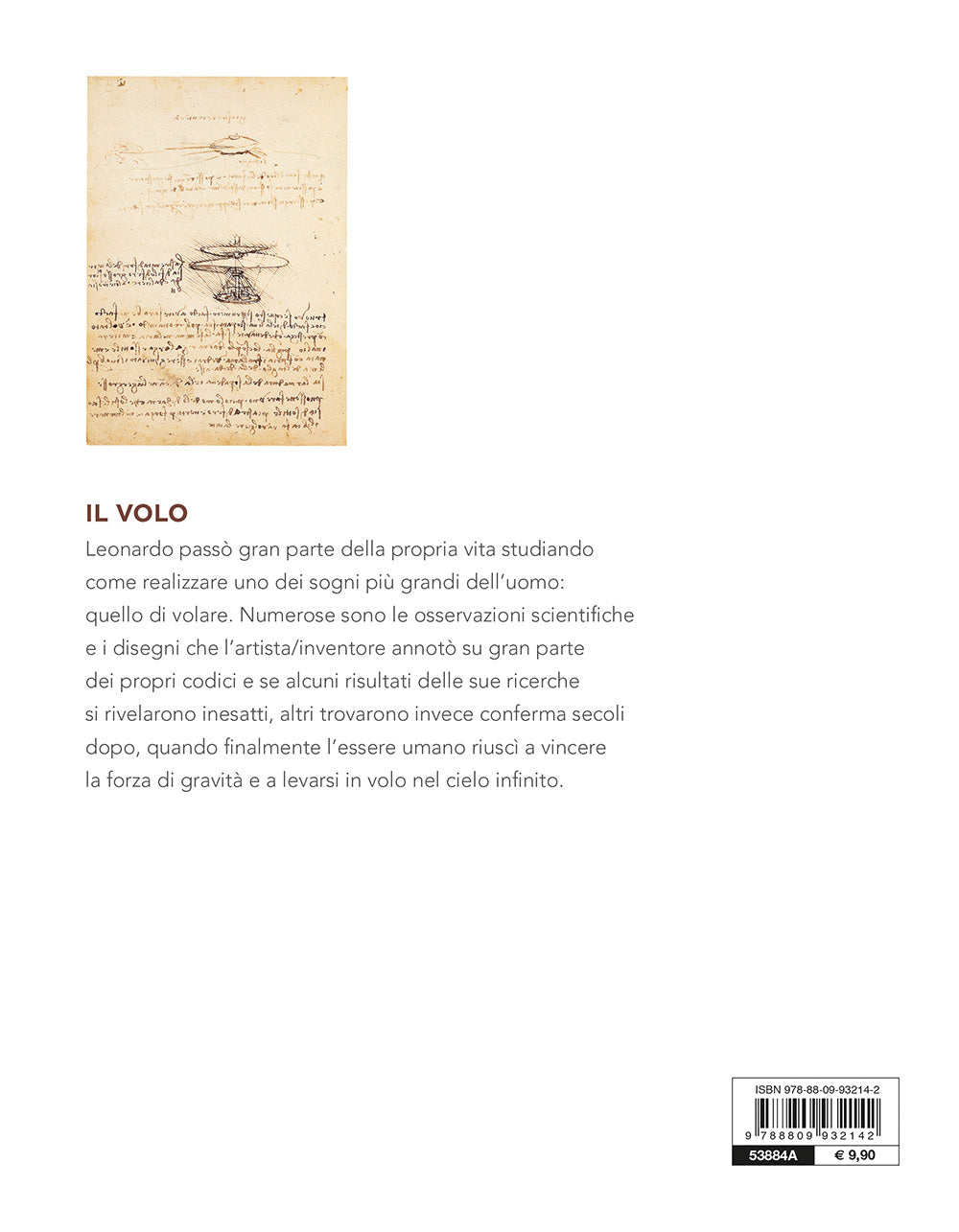Il volo. Leonardo da Vinci. Artista / scienziato