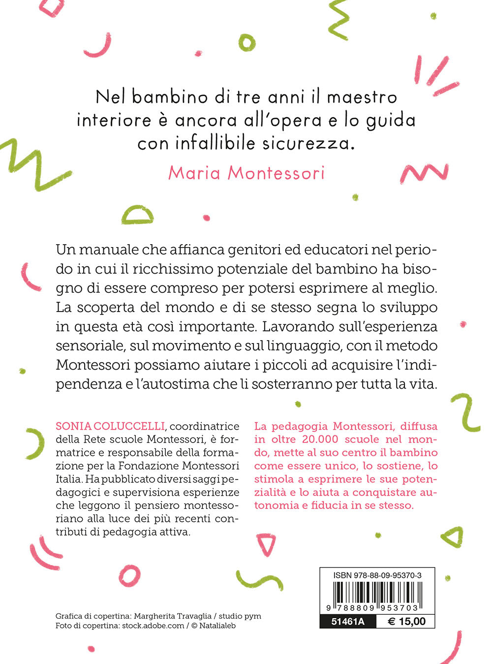 Il metodo Montessori 3-6 anni per crescere tuo figlio da 3 a 6 anni . e aiutarlo a esprimere il suo potenziale