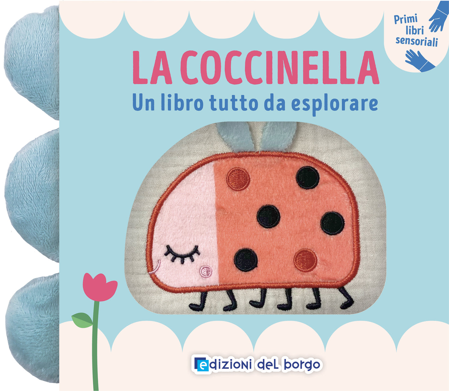 La coccinella. Un libro tutto da esplorare