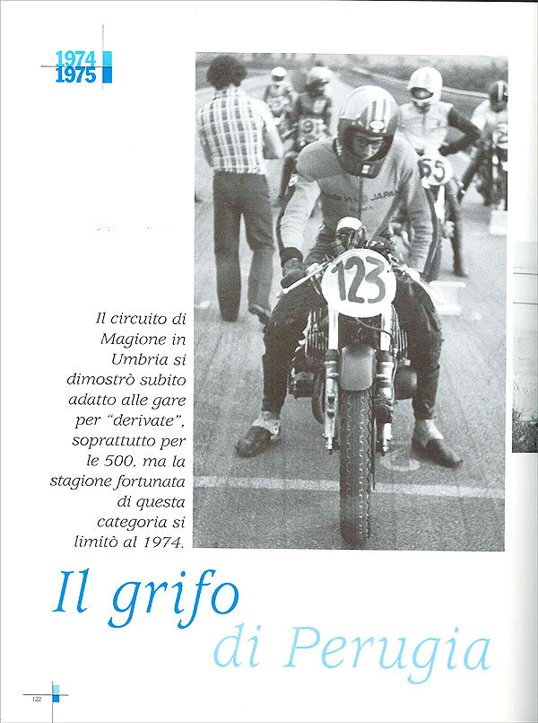 Le Derivate. Tutte le gare per ''moto di serie'' negli anni 70