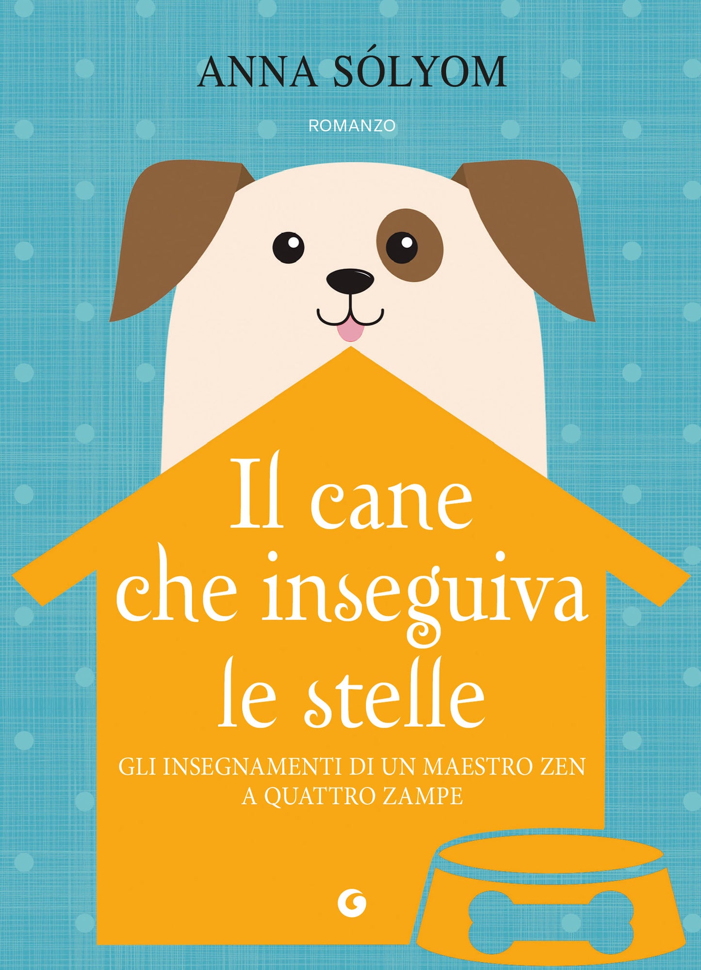 Il cane che inseguiva le stelle