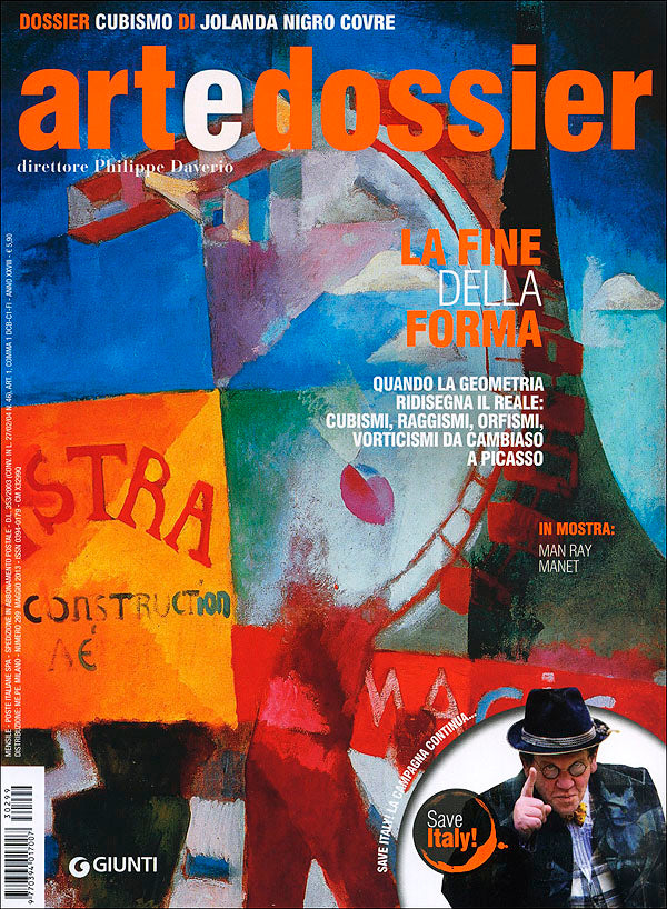 Art e dossier n. 299, maggio 2013. allegato a questo numero il dossier: Cubismo di Jolanda Nigro Covre