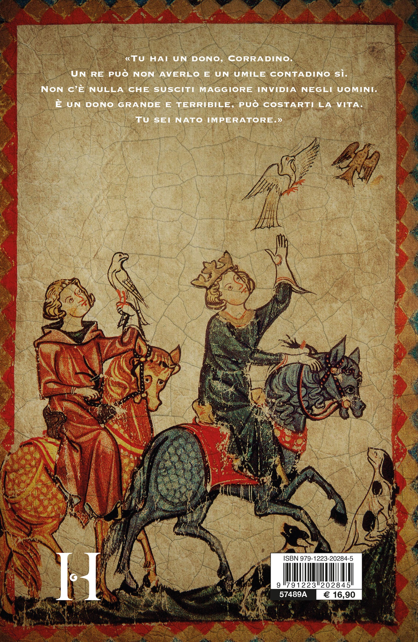 Il principe azzurro. Gli amori, le battaglie, i sogni di Corradino di Svevia, che a sedici anni osò sfidare il mondo