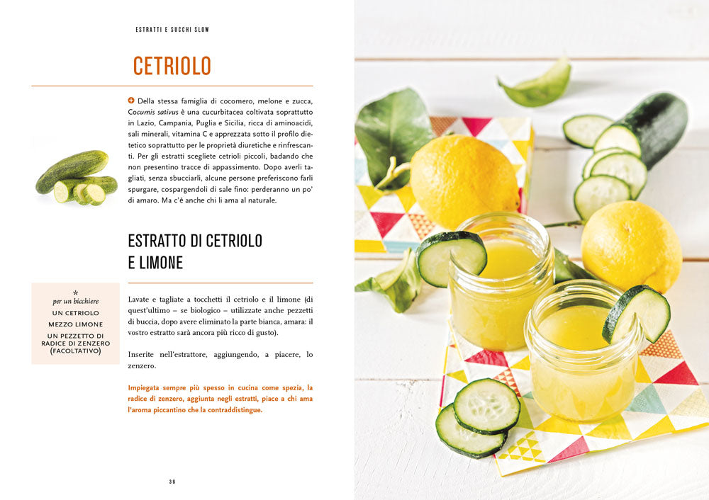 Estratti e succhi slow. Tutti gli abbinamenti secondo stagione