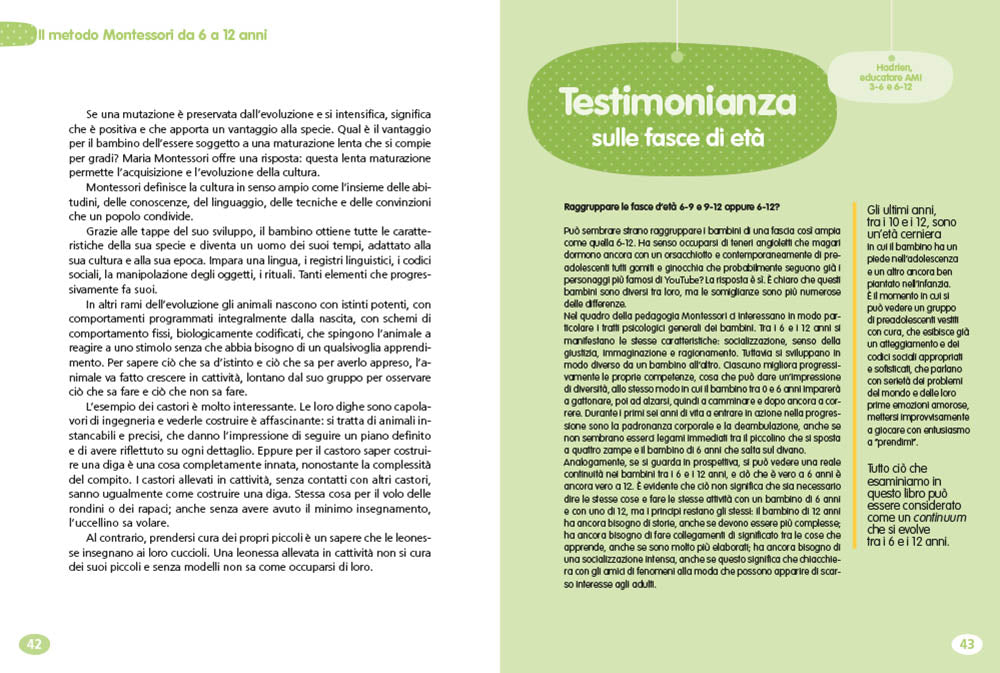 Il metodo Montessori per crescere tuo figlio da 6 a 12 anni. e aiutarlo a sviluppare la sua autonomia