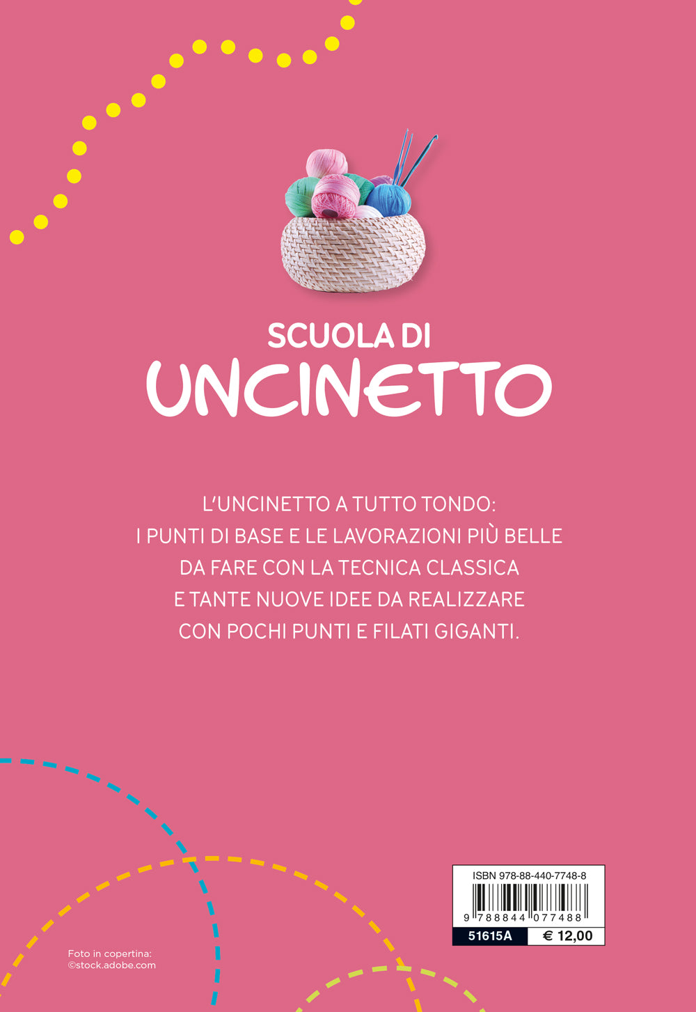 Scuola di uncinetto. con un’intera parte dedicata al MEGA SIZE CROCHET la nuova frontiera dell’uncinetto